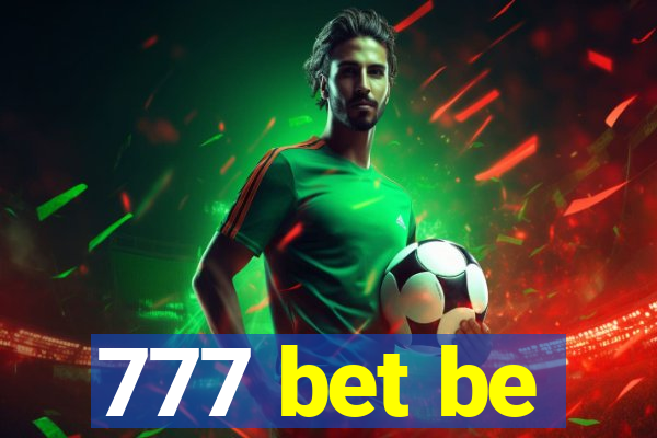 777 bet be