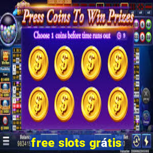 free slots grátis