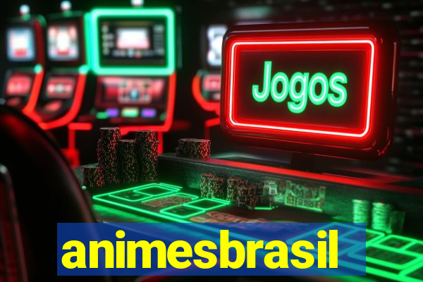 animesbrasil