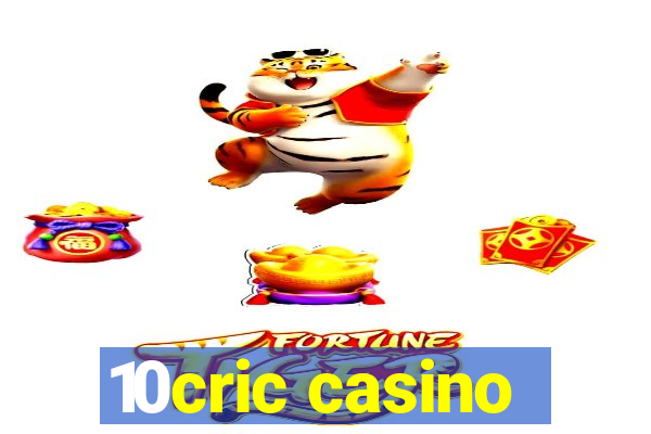 10cric casino