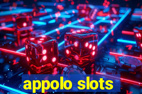 appolo slots