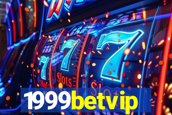 1999betvip