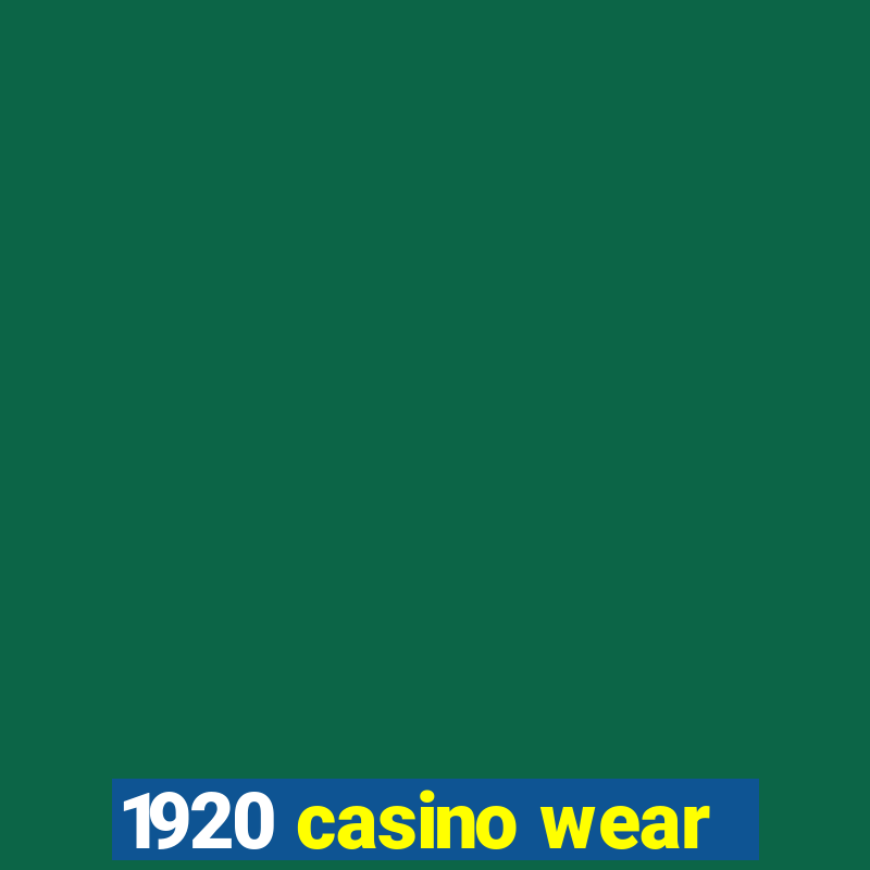 1920 casino wear