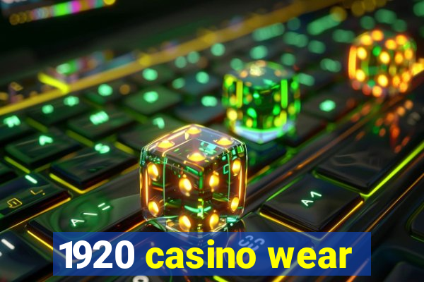 1920 casino wear