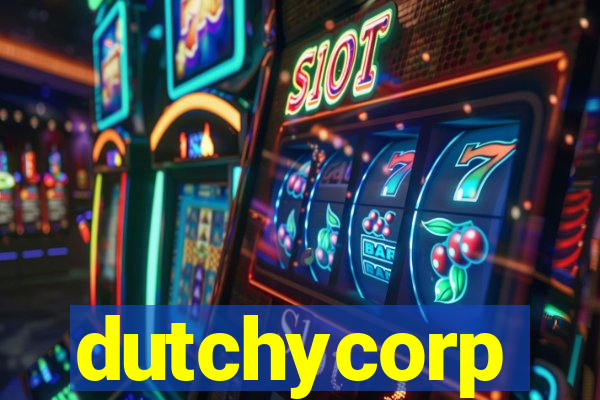 dutchycorp