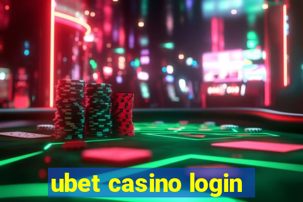 ubet casino login