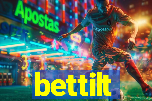 bettilt