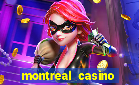 montreal casino online gambling