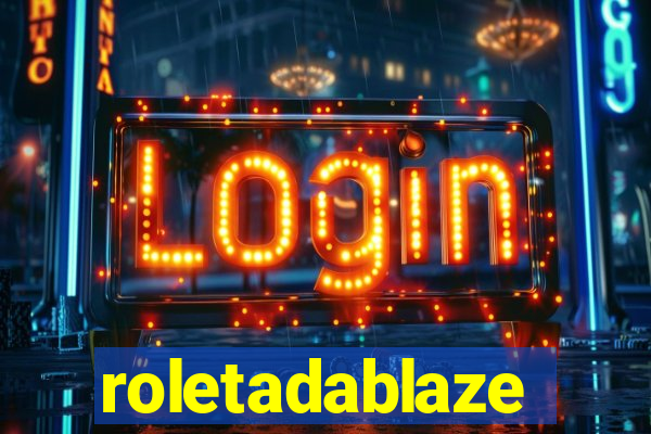 roletadablaze