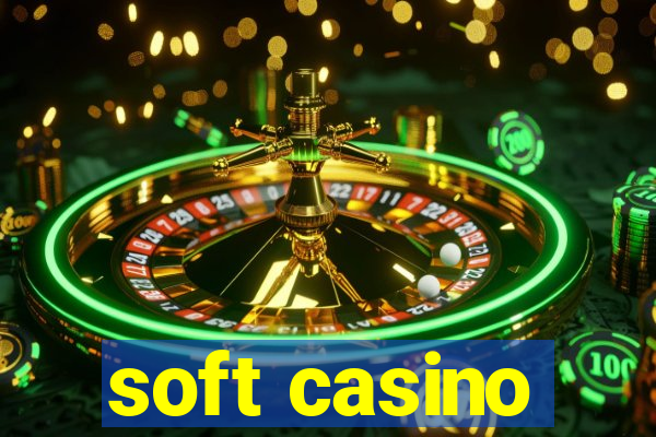 soft casino