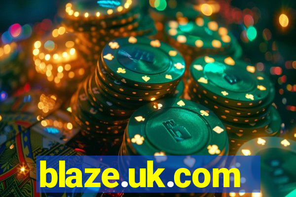 blaze.uk.com