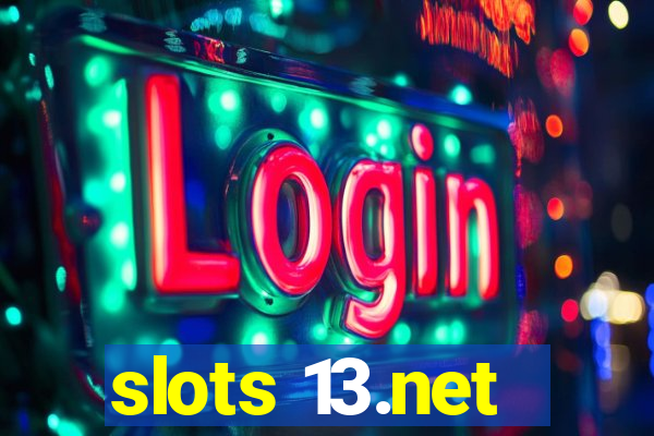 slots 13.net