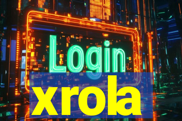 xrola