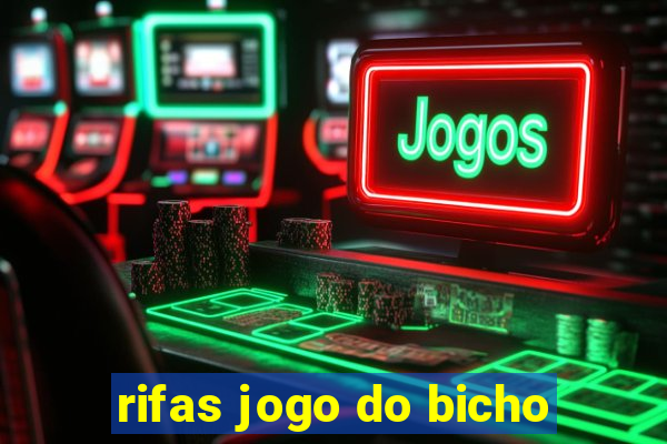 rifas jogo do bicho