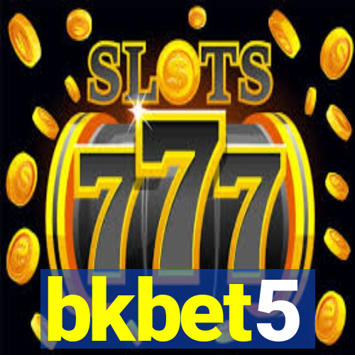 bkbet5