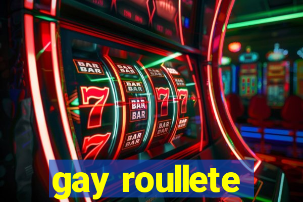 gay roullete