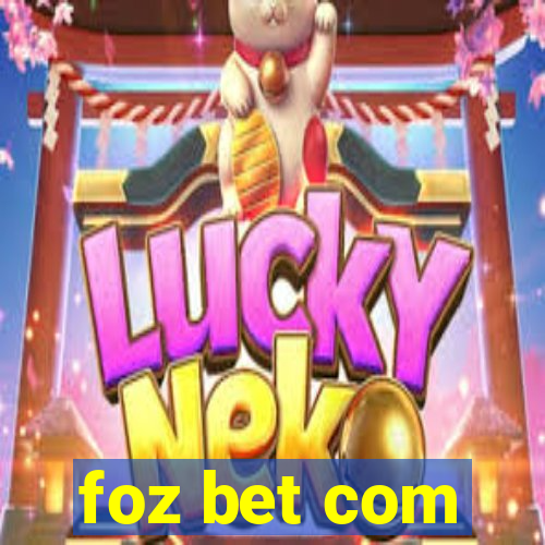 foz bet com