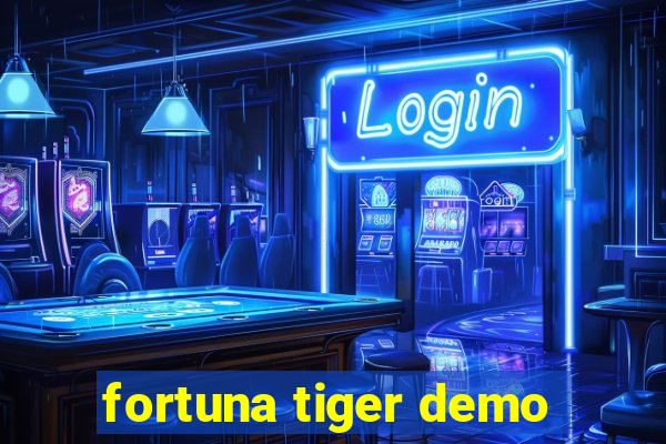 fortuna tiger demo