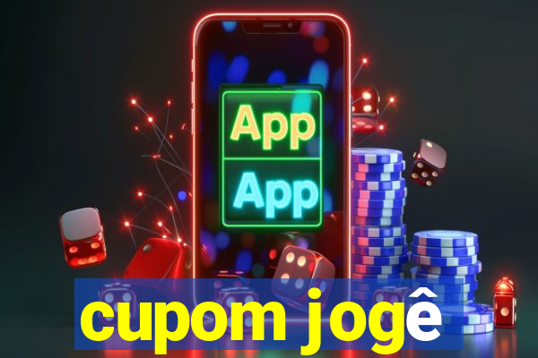 cupom jogê