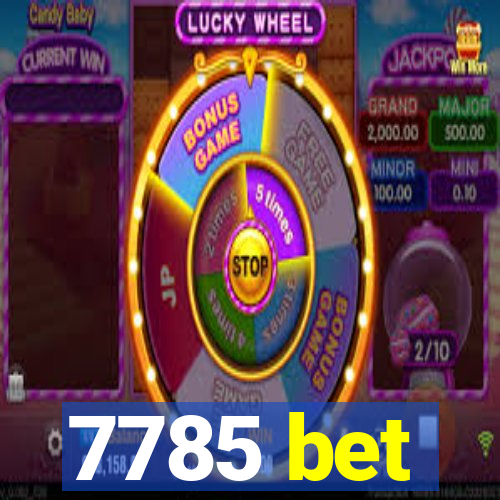 7785 bet