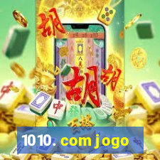 1010. com jogo