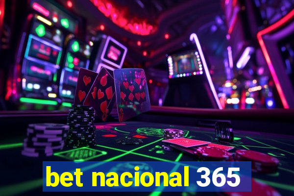 bet nacional 365