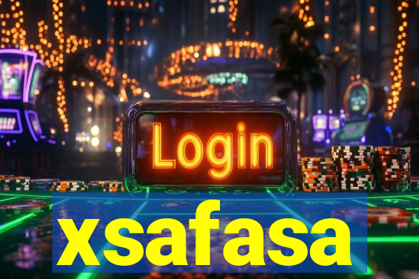 xsafasa