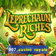 007 casino royale online leyendado