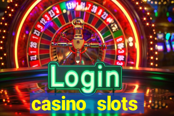 casino slots machines free games