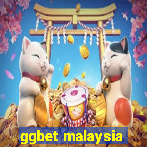 ggbet malaysia