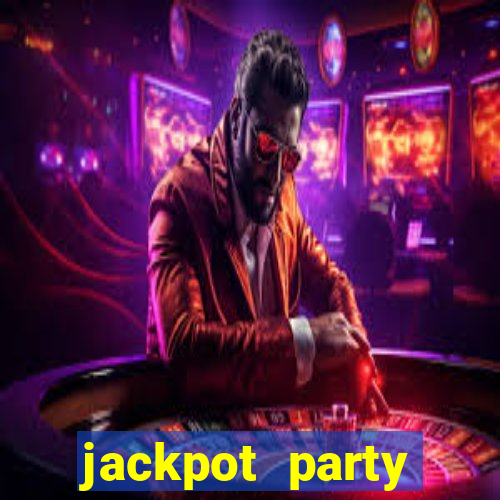 jackpot party casino win real money