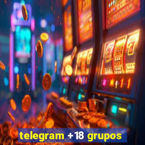 telegram +18 grupos