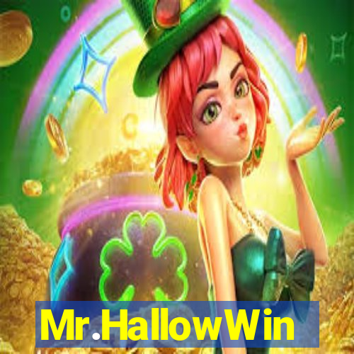 Mr.HallowWin