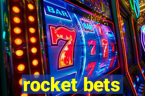 rocket bets