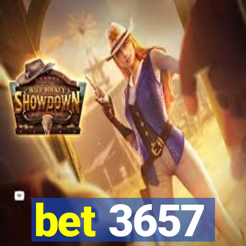 bet 3657