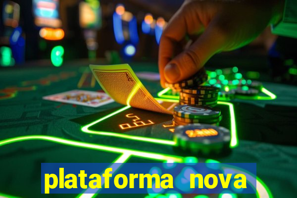 plataforma nova fortune tiger