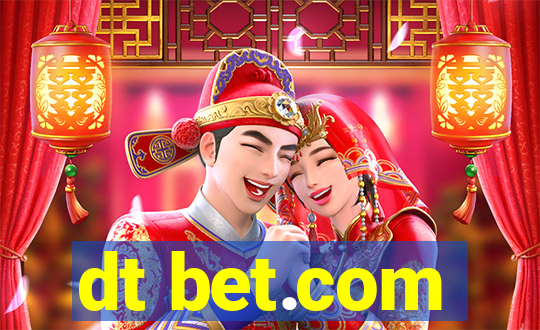 dt bet.com