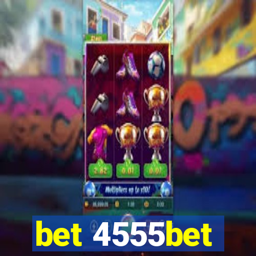 bet 4555bet