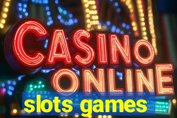 slots games