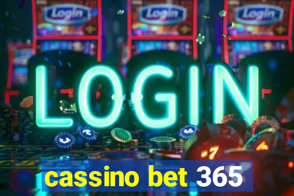 cassino bet 365