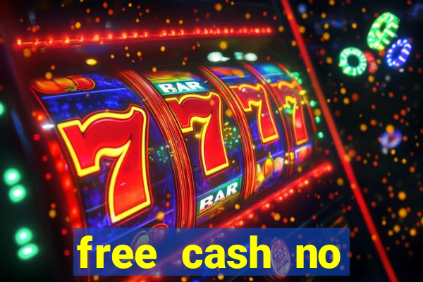 free cash no deposit casino