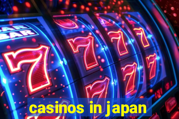 casinos in japan