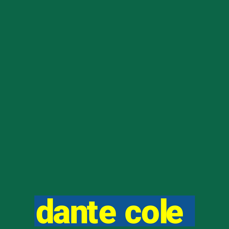 dante cole