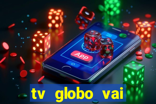 tv globo vai passar o jogo do flamengo hoje