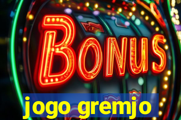 jogo gremjo