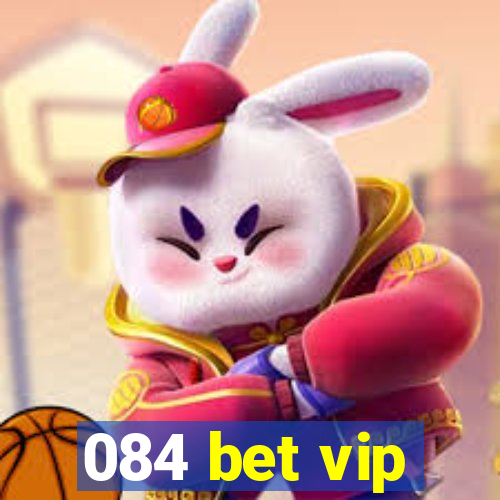 084 bet vip