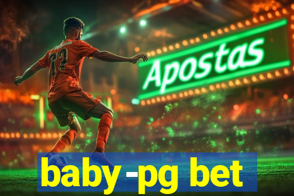 baby-pg bet