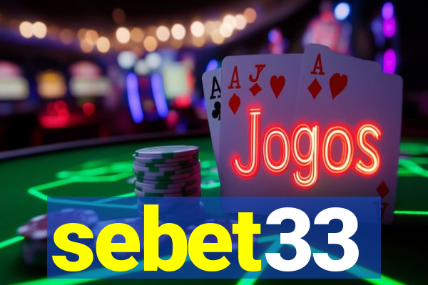 sebet33