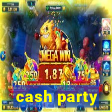 cash party