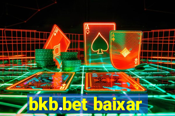 bkb.bet baixar